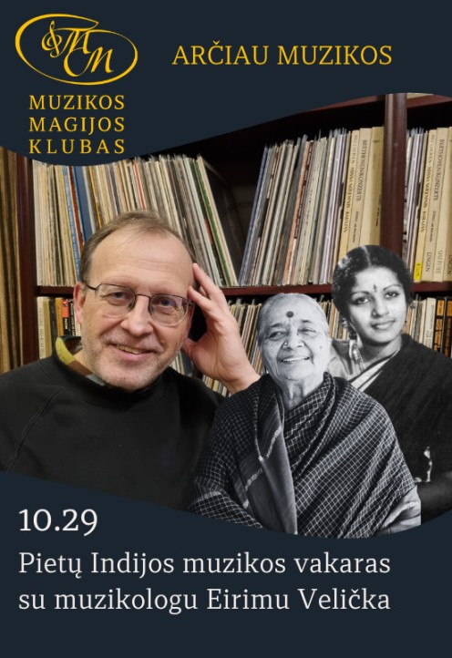 Pietų Indijos lakštingalos. M. S. Subbulakshmi ir D. K. Pattammal