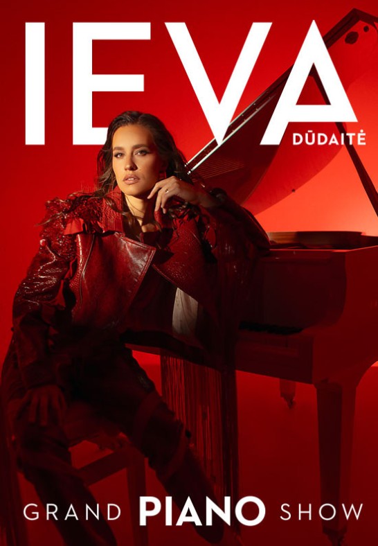 (Kaunas) IEVA DŪDAITĖ GRAND PIANO SHOW