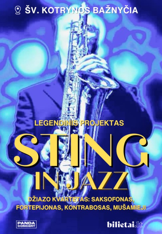 STING in Jazz | Legendinio Stingo dainos džiaze* | Vilnius