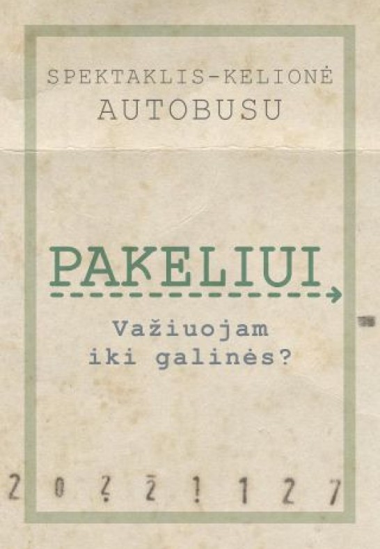 PAKELIUI | rež. Aleksandr Špilevoj