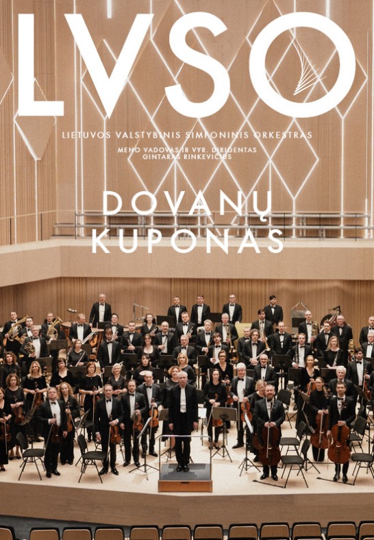 LVSO | Lietuvos valstybinio simfoninio orkestro ''Dovanų kuponas''