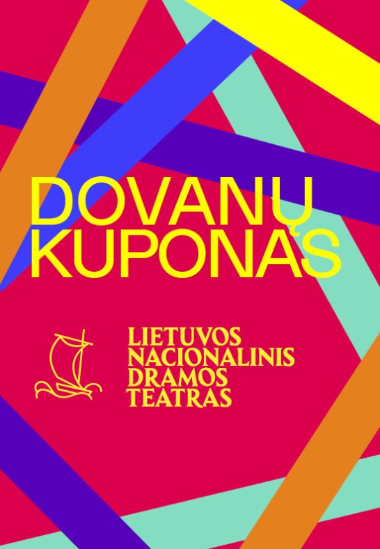 LIETUVOS NACIONALINIO DRAMOS TEATRO DOVANŲ KUPONAS