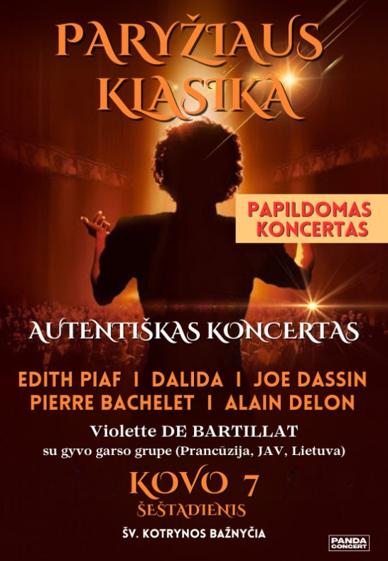 PAPILDOMAS KONCERTAS: Paryžiaus Klasika: EDITH PIAF, DALIDA, JOE DASSIN, PIERRE BACHELET, ALAIN DELON | atlieka Violette Jehannot De Bartillat su gyvo garso grupe (Prancūzija, JAV, Lietuva) | Vilnius