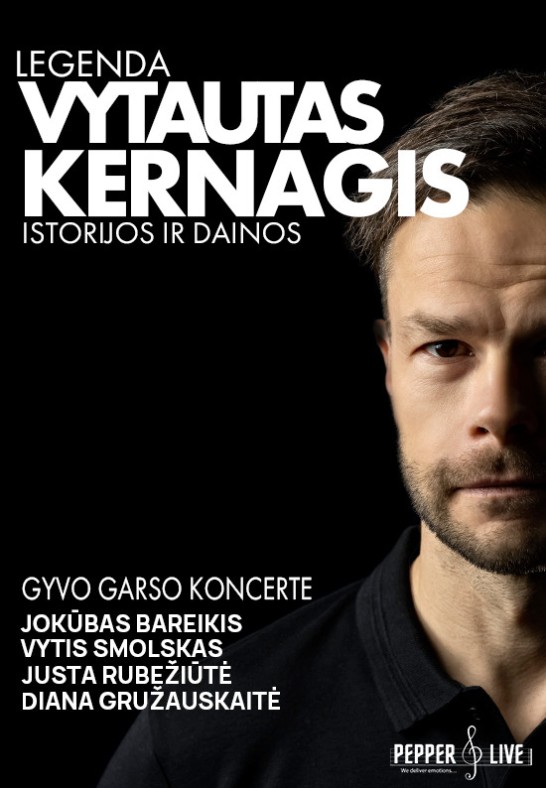 Legenda. Vytautas Kernagis. Istorijos ir dainos.