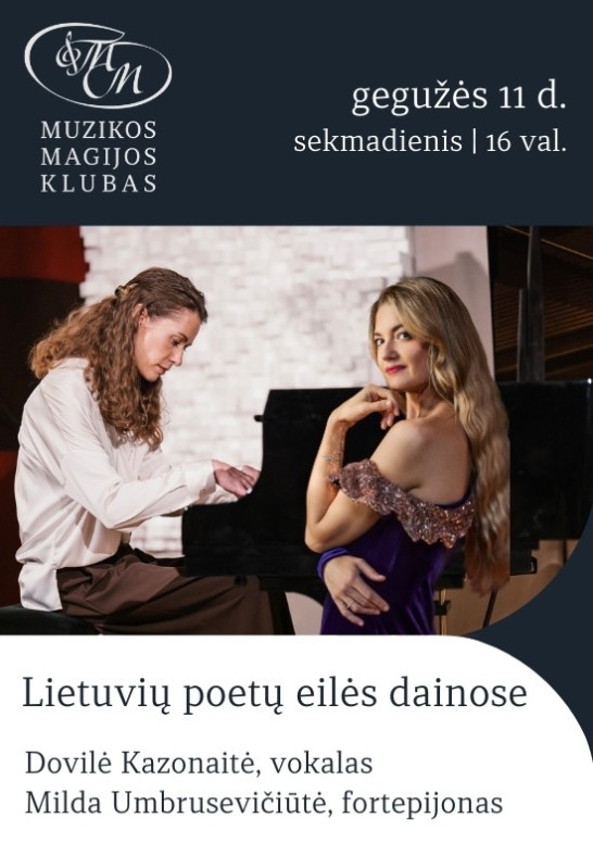 Lietuvių poetų klasikų eilės dainose | Dovilė Kazonaitė ir Milda Umbrusevičiūtė