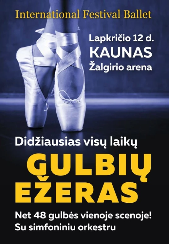 (Kaunas)INTERNATIONALFESTIVALBALLET-Didžiausiasvisųlaikų