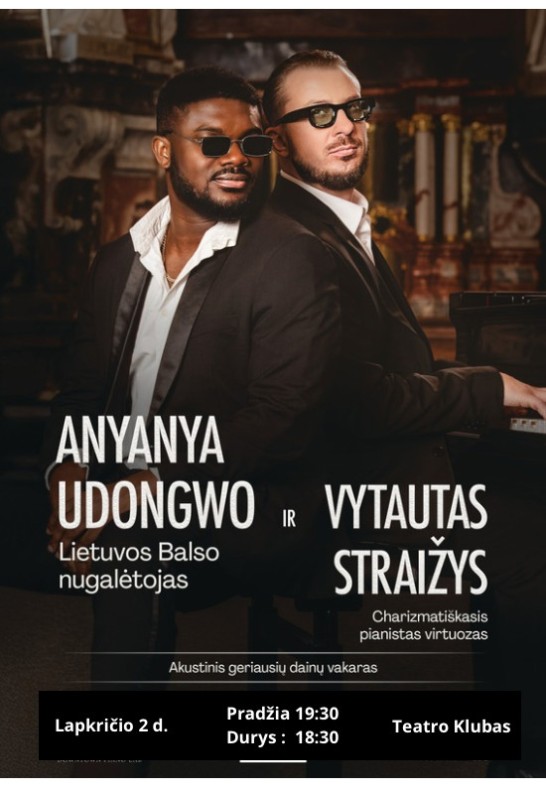 Lietuvos balso nugalėtojas - Anyanya Udongwo ir charizmatiškasis pianistas virtuozas Vytautas Straižys