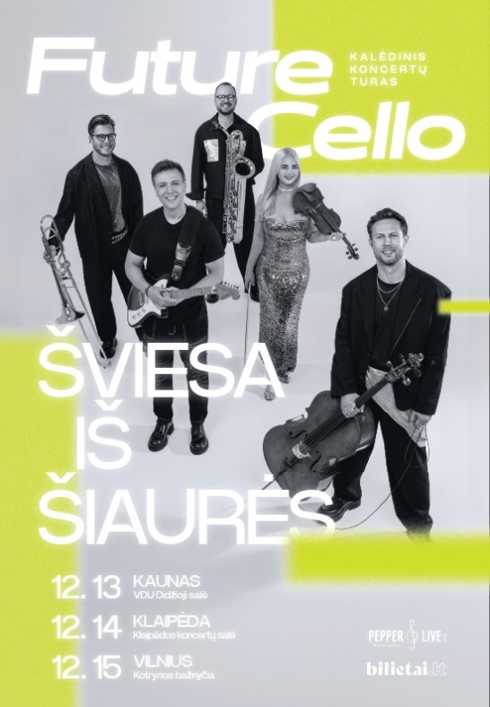 Future cello | Šviesa Iš Šiaurės  | Kaunas (Perkeltas iš 2024.12.13)