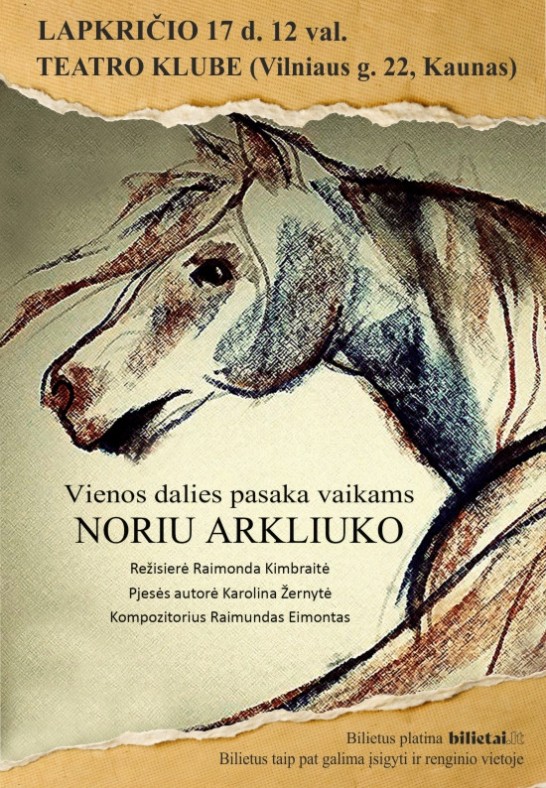 Vienos dalies pasaka vaikams ''Noriu arkliuko''