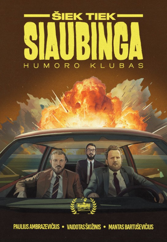 "Humoro klubas" Vilniuje su programa ''Šiek tiek siaubinga''