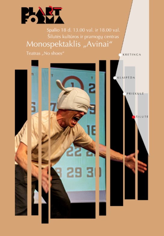 (ATŠAUKTAS) Monospektaklis ''Avinai'' / Teatras ''No shoes'' (Lietuva) | Šilutė