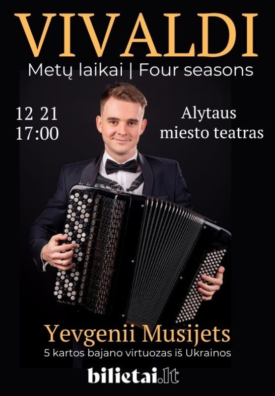 (Alytus) Vivaldi ''Metų laikai'' bajano virtuozas iš Ukrainos Yevgenii Musijets