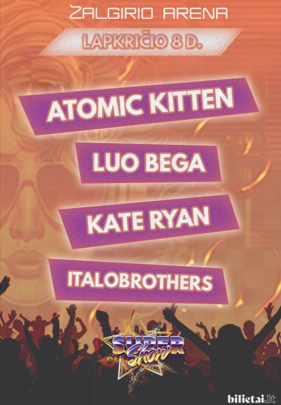 Super Show | Atomic Kitten | Lou Bega | Kate Ryan | Italobrothers