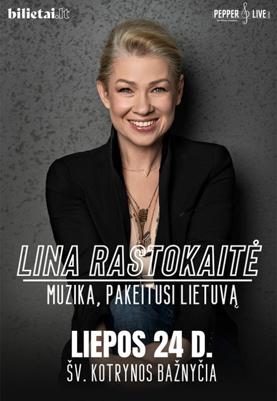 Lina Rastokaitė: Muzika, pakeitusi Lietuvą | VILNIUS