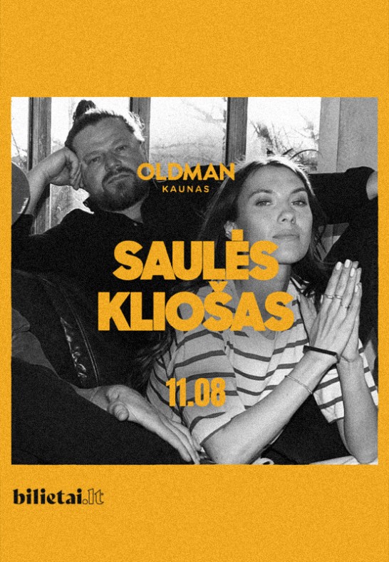 Saulės Kliošas | Oldman Kaunas