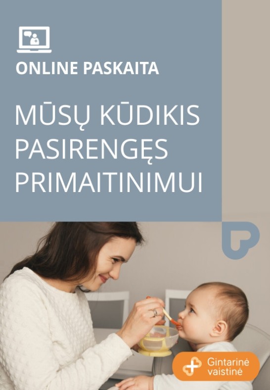 Web Seminaras ''Mūsų kūdikis pasirengęs primaitinimui!''