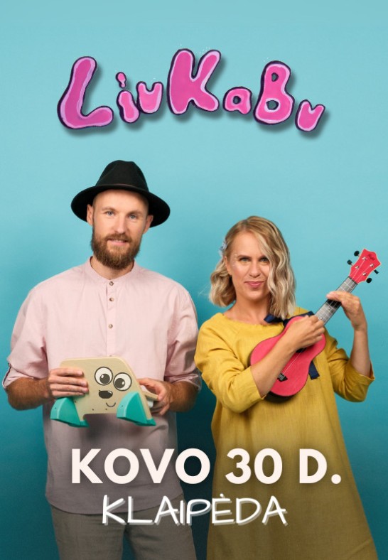 LIUKABU teatralizuotas koncertas | Klaipėda