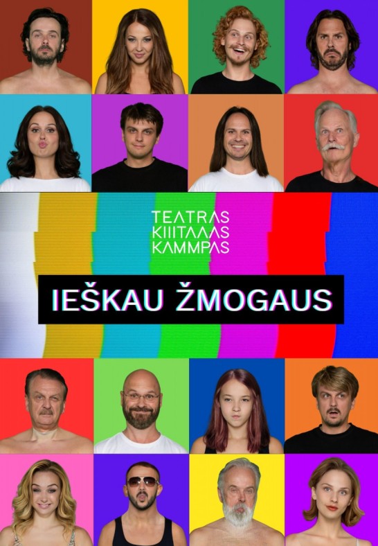 IEŠKAU ŽMOGAUS. Teatras KITAS KAMPAS