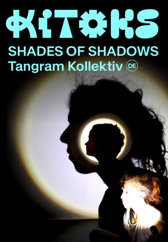 SHADES OF SHADOWS | TANGRAM Kollektiv (DE)