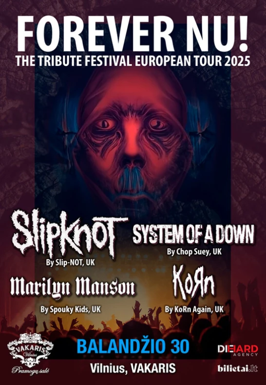 FOREVER NU! festival with best UKs KORN, SLIPKNOT, MARILYN MANSON