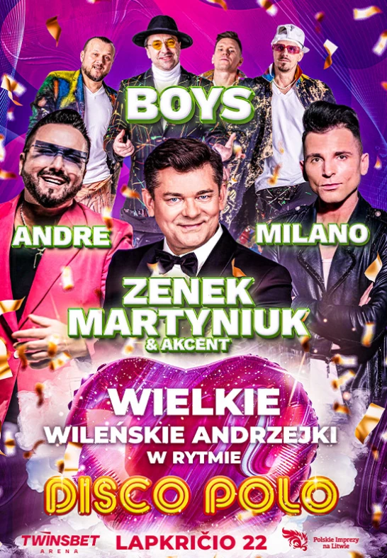 WielkieWileńskieAndrzejkiDiscoPoloRitmu:ZENEKMARTYNIUK&AKCENT,BOYS,ANDRE,MILANO