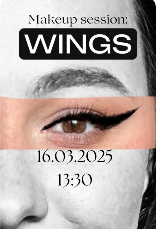 Makeup Session: Wings