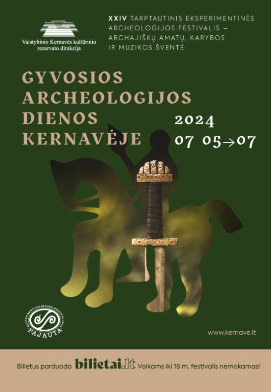 Gyvosios archeologijos dienos Kernavėje XXIV