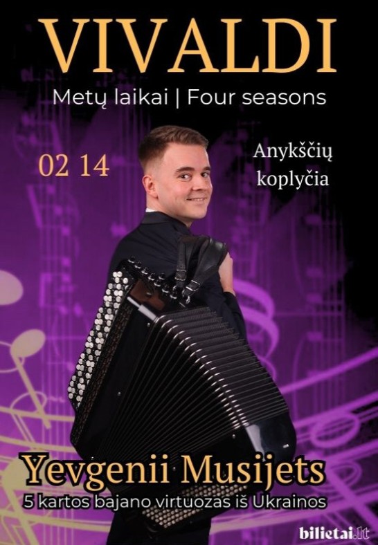 (Anykščiai) Vivaldi ''Metų laikai'' - bajano virtuozas iš Ukrainos Yevgenii Musijets