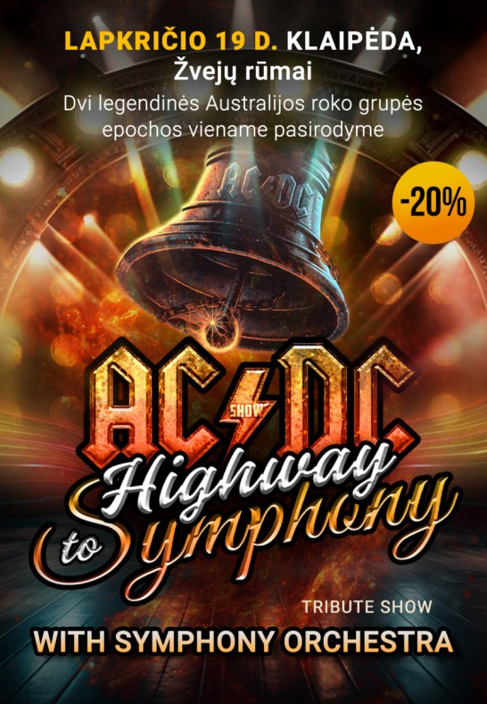 (Klaipėda) AC/DC Tribute Show «Highway To Symphony» with Symphony Orchestra