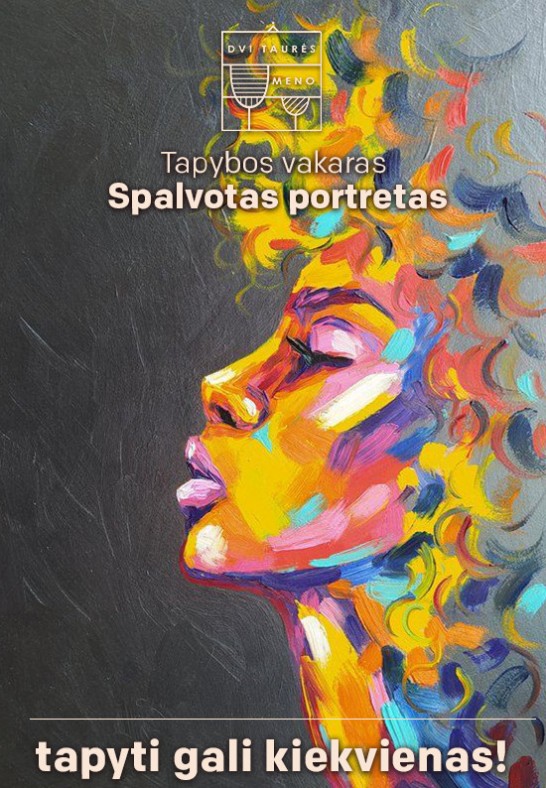 Tapybos vakaras: Spalvotas portretas