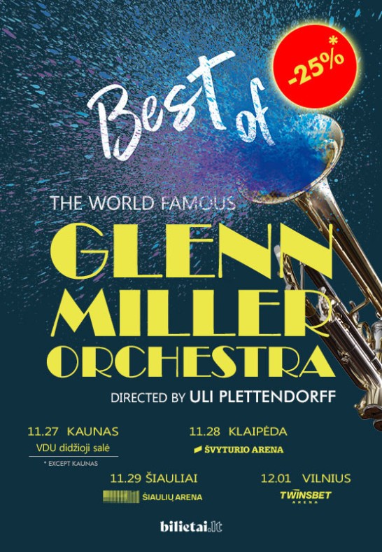 Glenn Miller Orchestra directed by Uli Plettendorff | Šiauliai