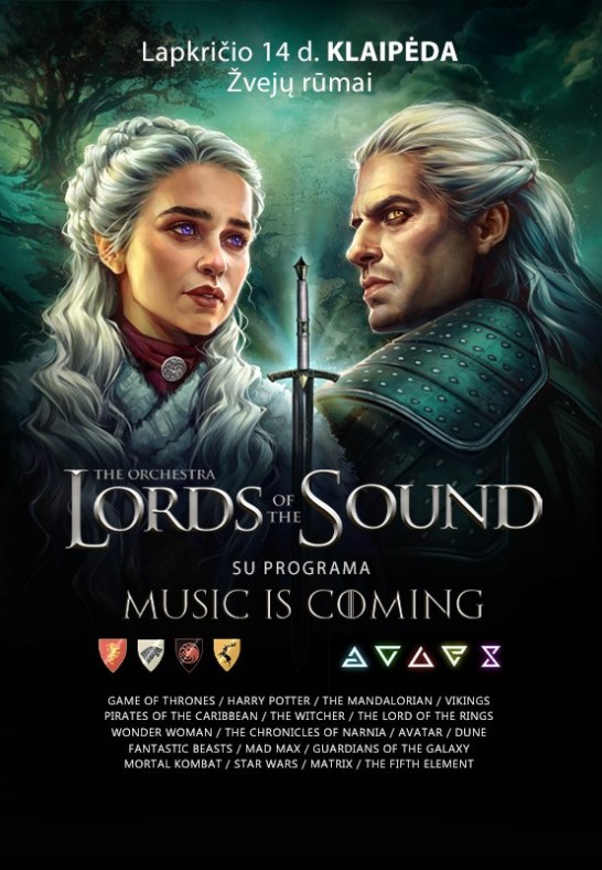 (Klaipėda) LORDS OF THE SOUND su programa «Music is coming»