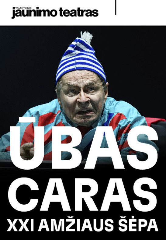 ŪBAS CARAS. Rež. Gintaras Varnas