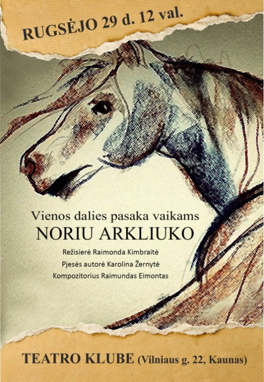 Vienos dalies pasaka vaikams ''Noriu arkliuko''