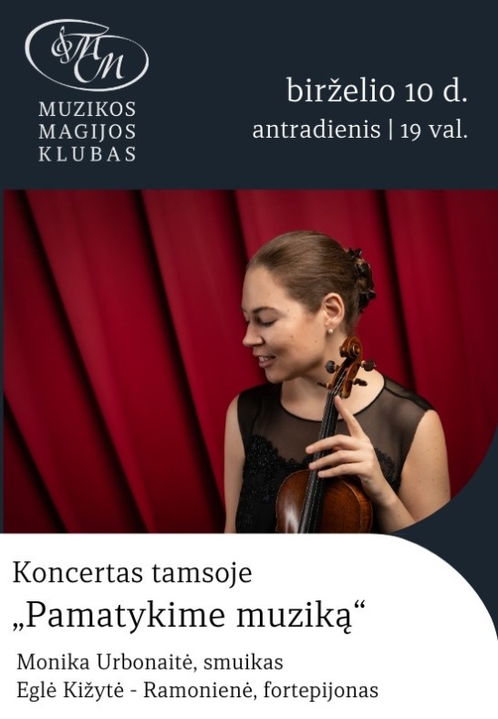 Koncertas tamsoje - Pamatykime muziką