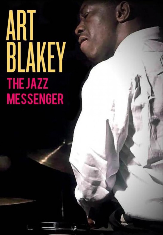 Art Blakey: džiazo pasiuntinys (Skalvija)