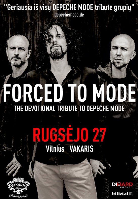 FORCED TO MODE - The Devotional Tribute  to DEPECHE MODE - Vilnius