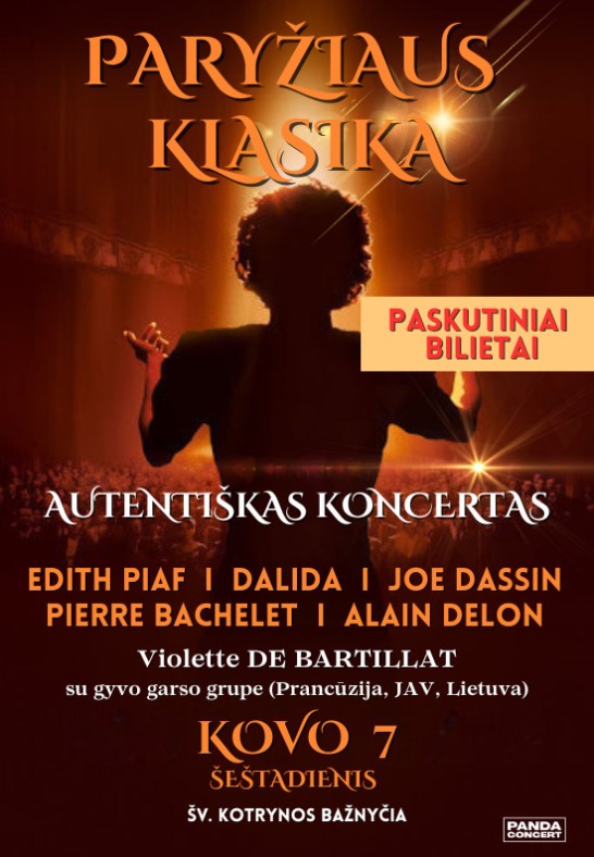 Paryžiaus Klasika: EDITH PIAF, DALIDA, JOE DASSIN, PIERRE BACHELET, ALAIN DELON | atlieka Violette De Bartillat su gyvo garso grupe (Prancūzija, JAV, Lietuva) | Vilnius