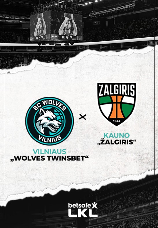 Vilniaus ''Wolves Twinsbet'' - Kauno ''Žalgiris''