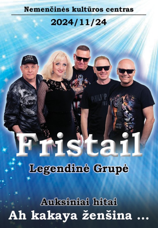 (Nemenčinė) Legendinė grupė FRISTAIL (ФРИСТАЙЛ)