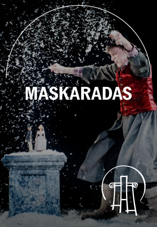 VMTspektaklis|MASKARADAS