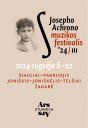 III TARPTAUTINIS JOSEPHO ACHRONO MUZIKOS FESTIVALIS